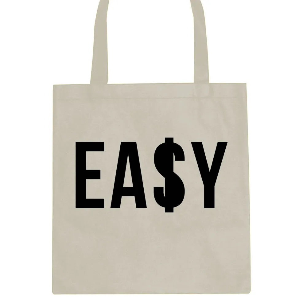 Easy Money Sign Tote Bag