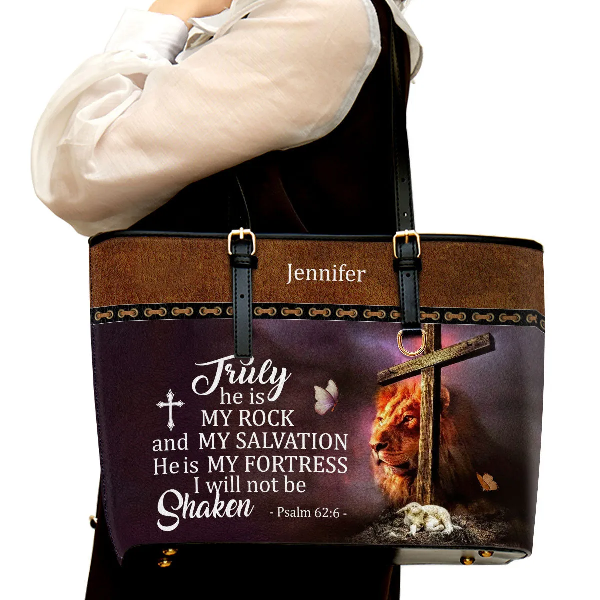 He Is My Fortress I Will Not Be Shaken Personalized Large Leather Tote Bag - Christian Inspirational Gifts For Women