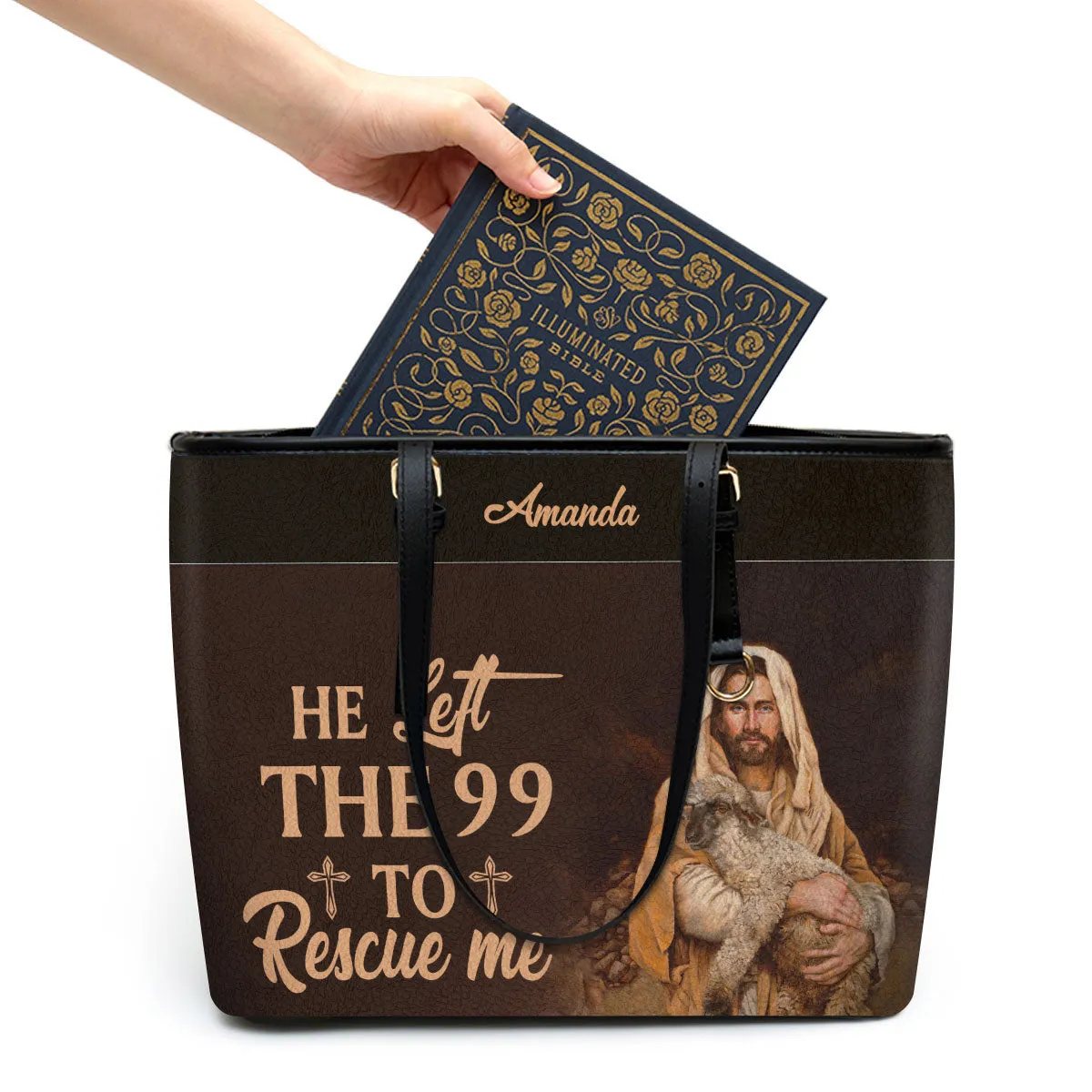 Personalized Large Leather Tote Bag He Left The 99 To Rescue Me - Spiritual Gifts For Christian Women